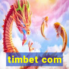 timbet com